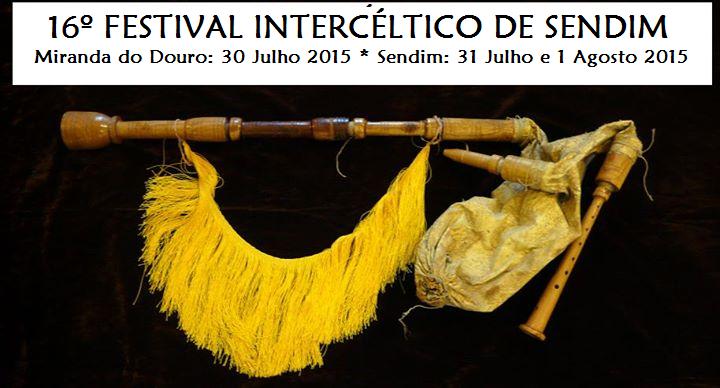 Intercéltico esgota alojamento no planalto mirandês