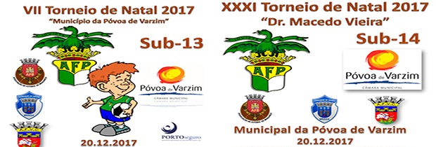 Sub-13 e sub-14 da A.F.Bragança participam no XXXI Torneio de Natal da Póvoa de Varzim