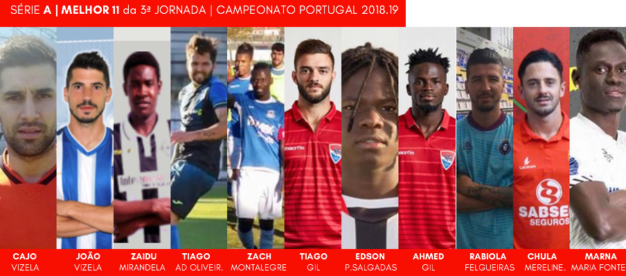 Zaidu integra o onze da jornada 3 do Campeonato de Portugal
