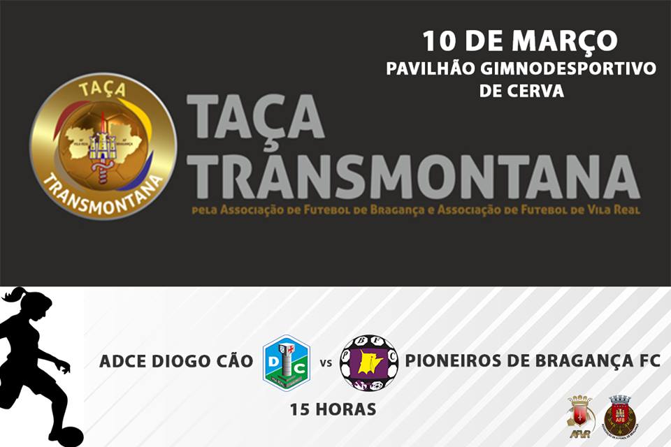 Taça Transmontana de Futsal Feminino joga-se em Cerva a 10 de Março
