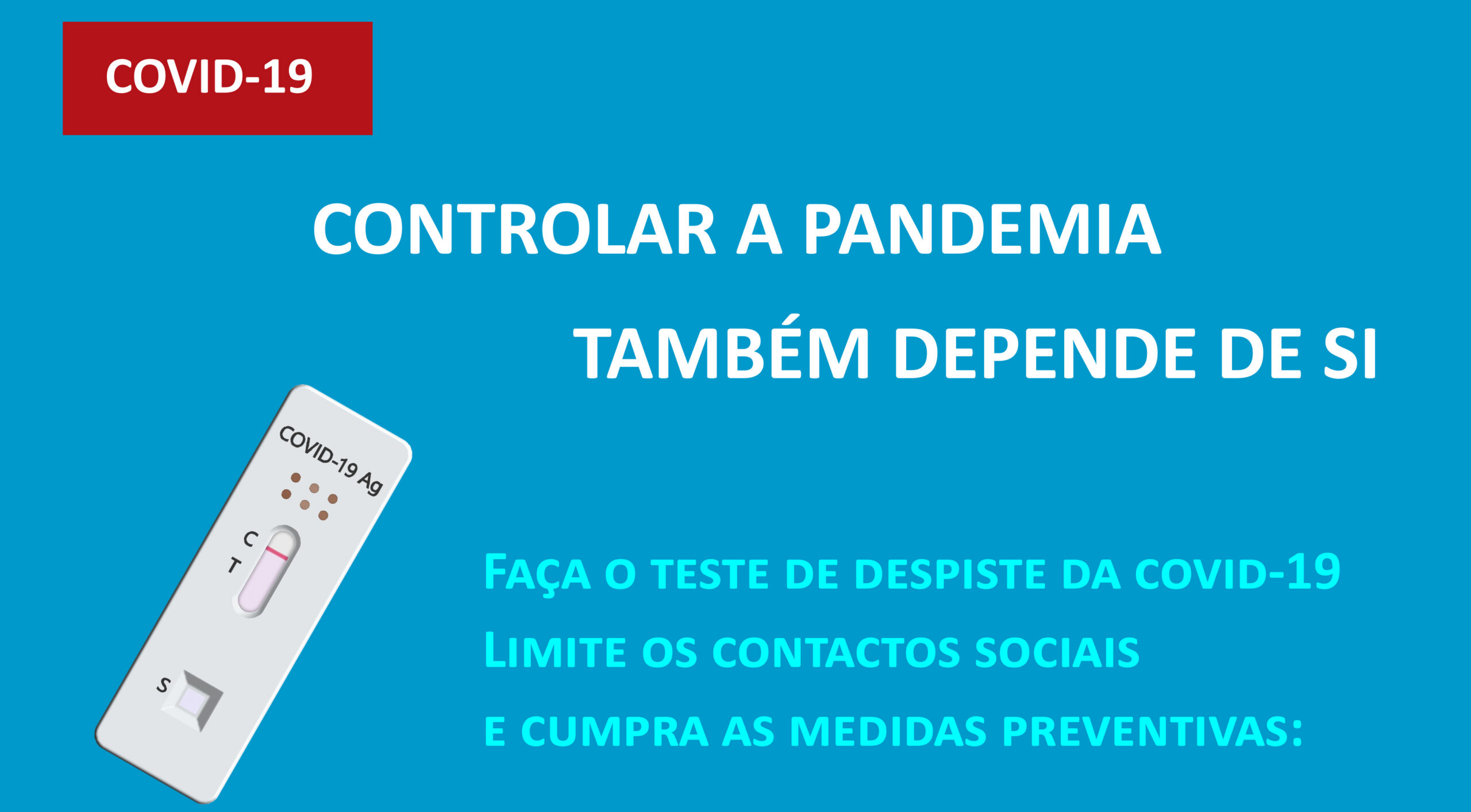 Covid19 – Controlar a pandemia também depende de si