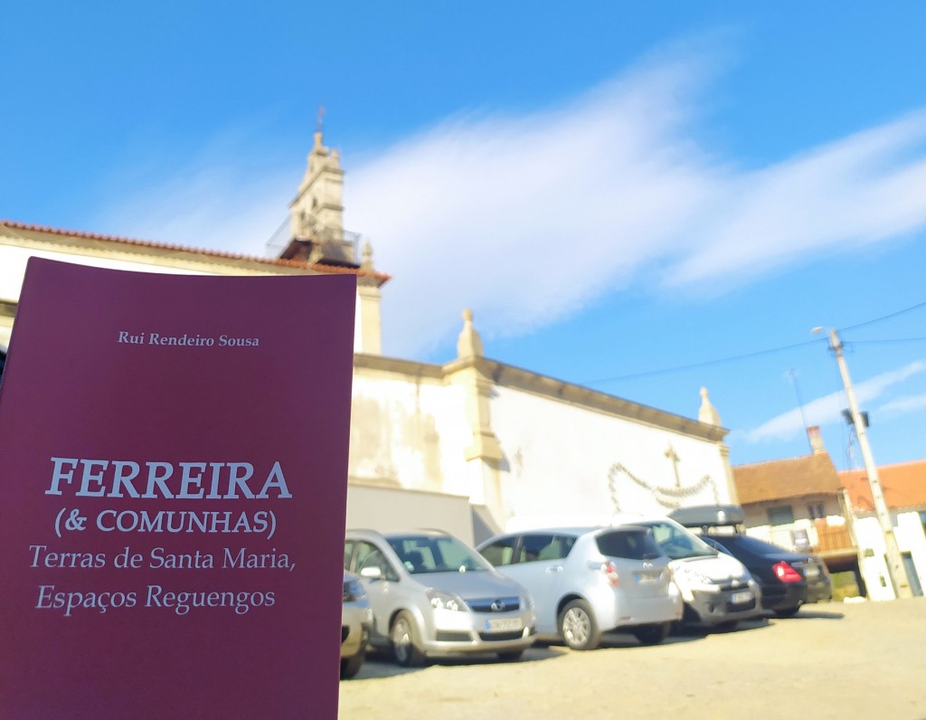 Ferreira e Comunhas já têm livro sobre a história da freguesia