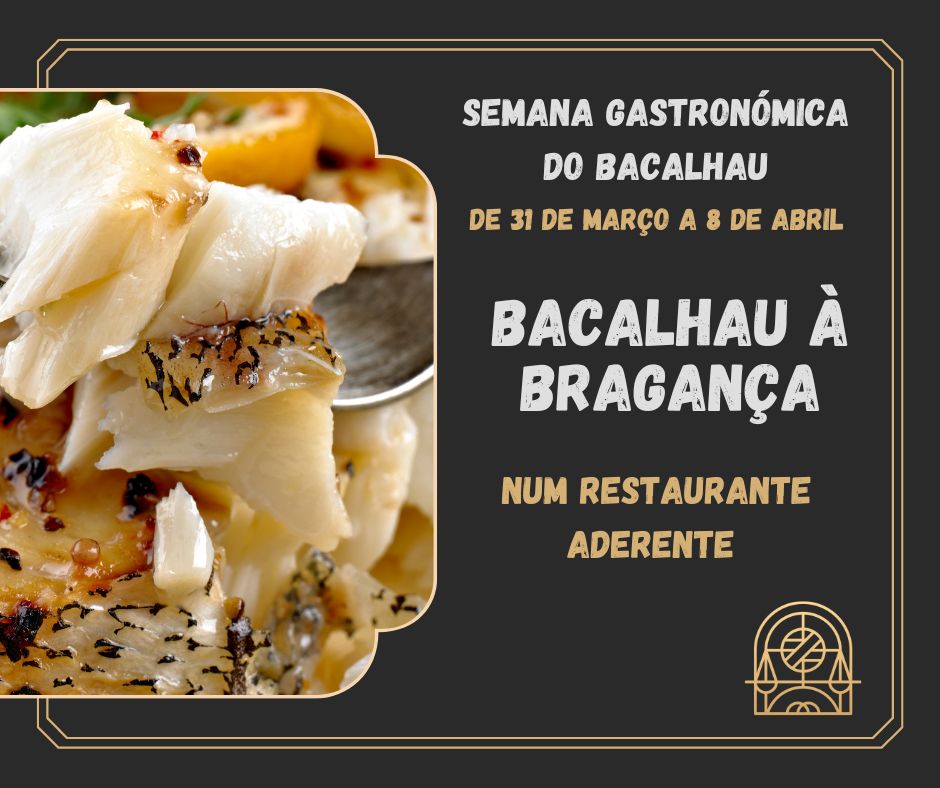 Bacalhau à Bragança volta à mesa para uma semana gastronómica mas fica todo o ano em 19 restaurantes