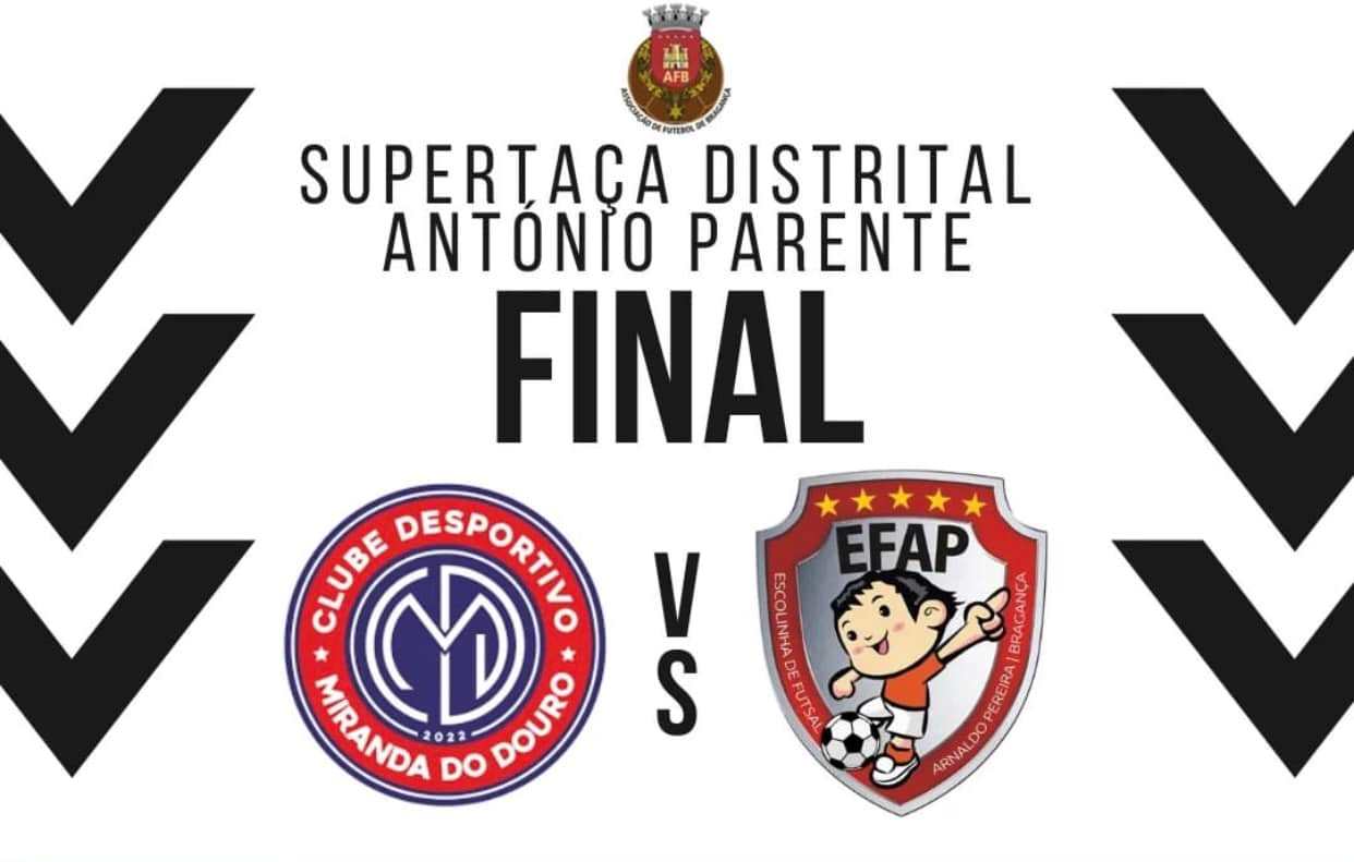 Futsal: Escola Arnaldo Pereira e C.D. Miranda do Douro disputam Supertaça Distrital António Parente