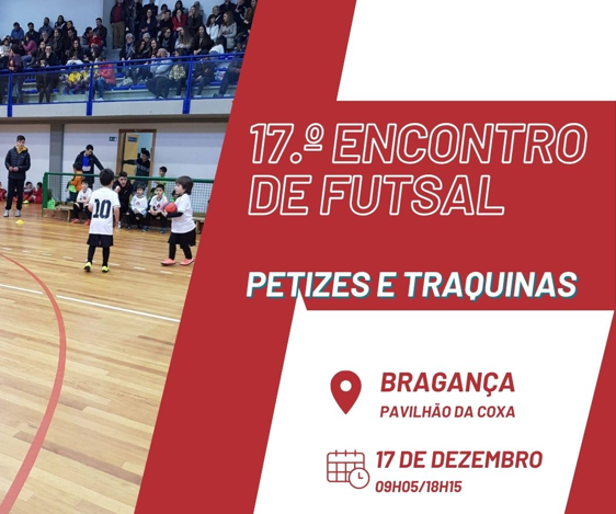 Bragança acolhe o 17º Encontro de Futsal de Traquinas e Petizes